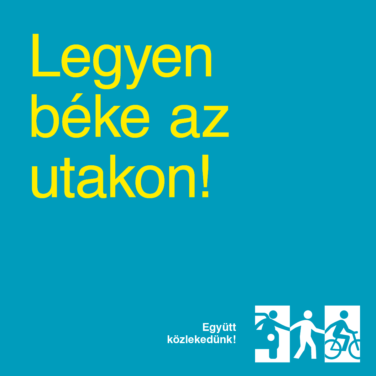 Együtt Közlekedünk! - Közlekedésbiztonsági kampány nem (csak) kerékpárosoknak