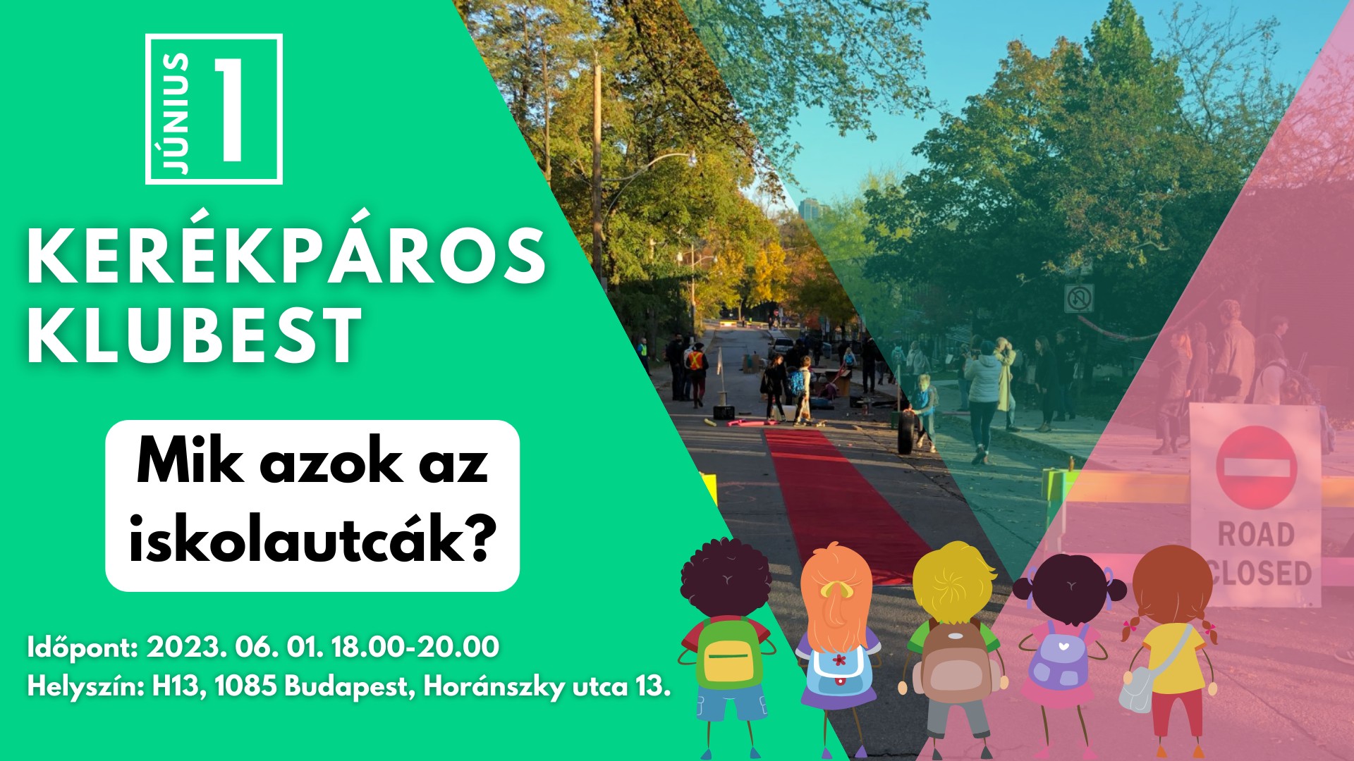 III. Kerékpáros Klubest: Mik azok az iskolautcák?