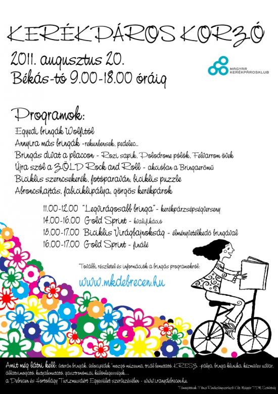 III. Karneváli Kerékpáros Korzó Debrecen - 2011. augusztus 20. - Békás-tó